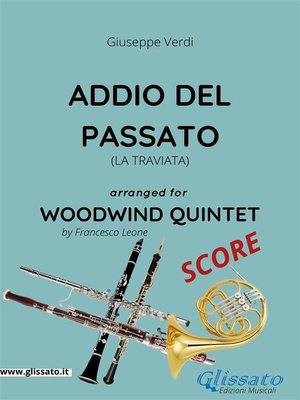 cover image of Addio del passato--Woodwind Quintet SCORE
